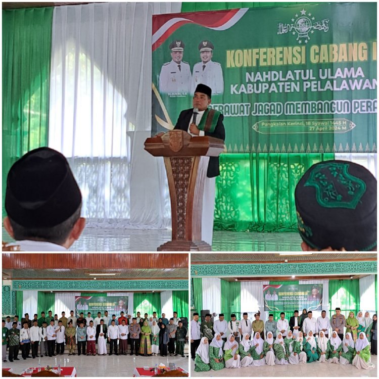 Konfercab IV NU Pelalawan, Bupati Zukri Berharap NU Eksis Berkontribusi Bangun Negeri